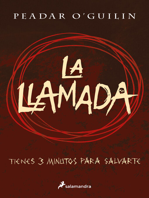 Title details for La llamada by Peadar O'Guilin - Available